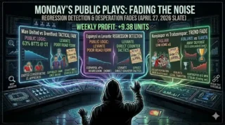 Monday Football Betting Picks: 13 Value Fades for April 27, 2026